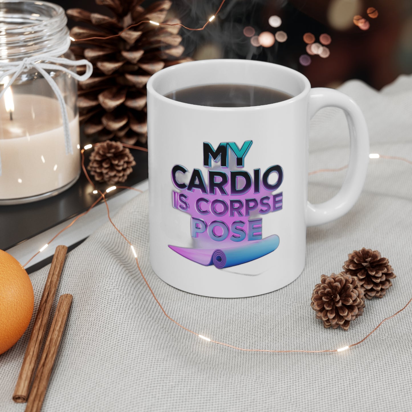My Cardio Is Corpse Pose — Funny Yoga | Yoga Lover Gift | Yoga Flow Tee Coffee Mug