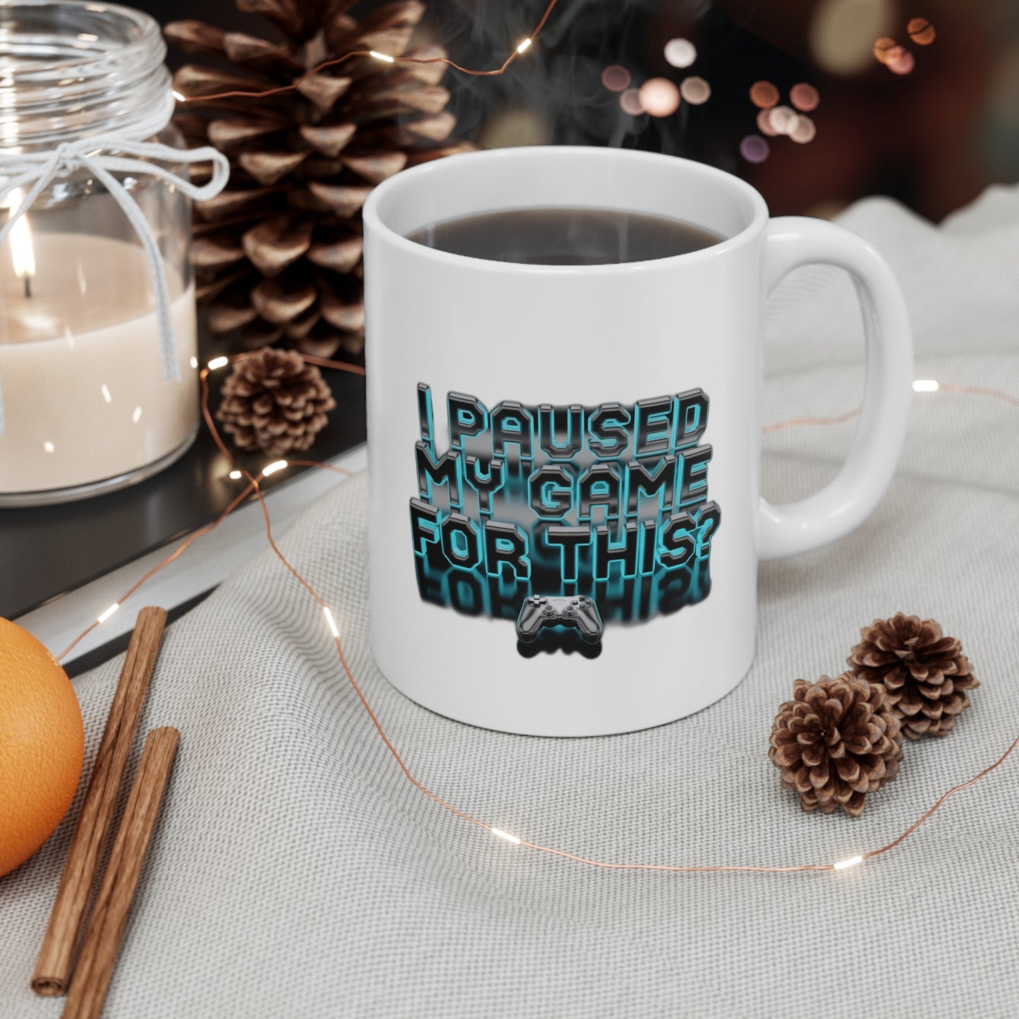 I Paused My Game For This? — Funny Gamer | Gift for Gamers Coffee Mug
