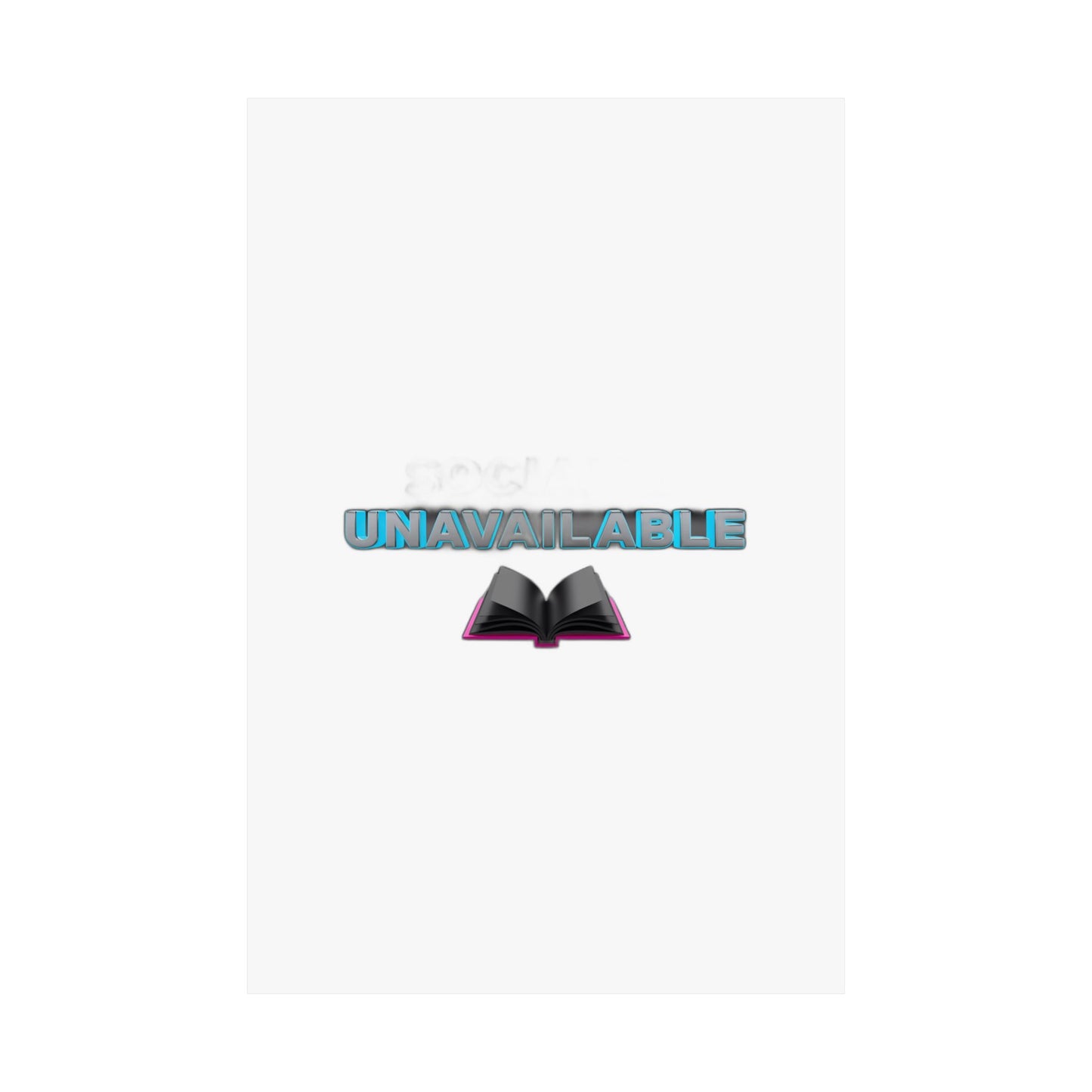 Socially Unavailable Currently Reading  — Funny Book Lover Gift Tee Art Print Poster
