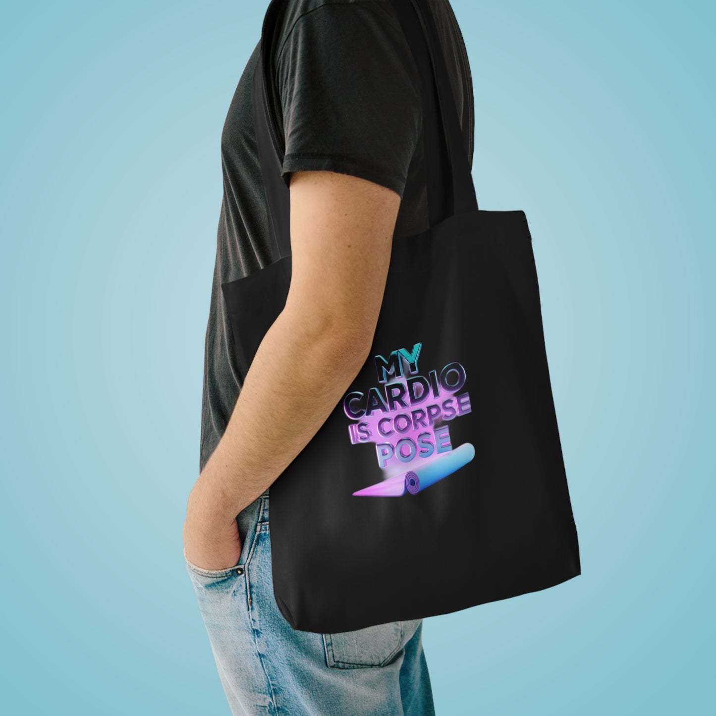 My Cardio Is Corpse Pose — Funny Yoga  | Yoga Lover Gift | Yoga Flow Tee Tote Bag