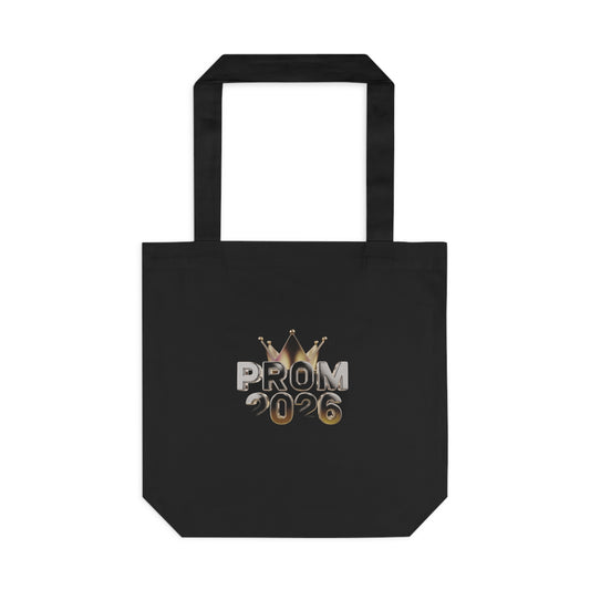Glowed Up & Showed Up Prom 2026  | Class of 2026 Prom Night Gift Tote Bag