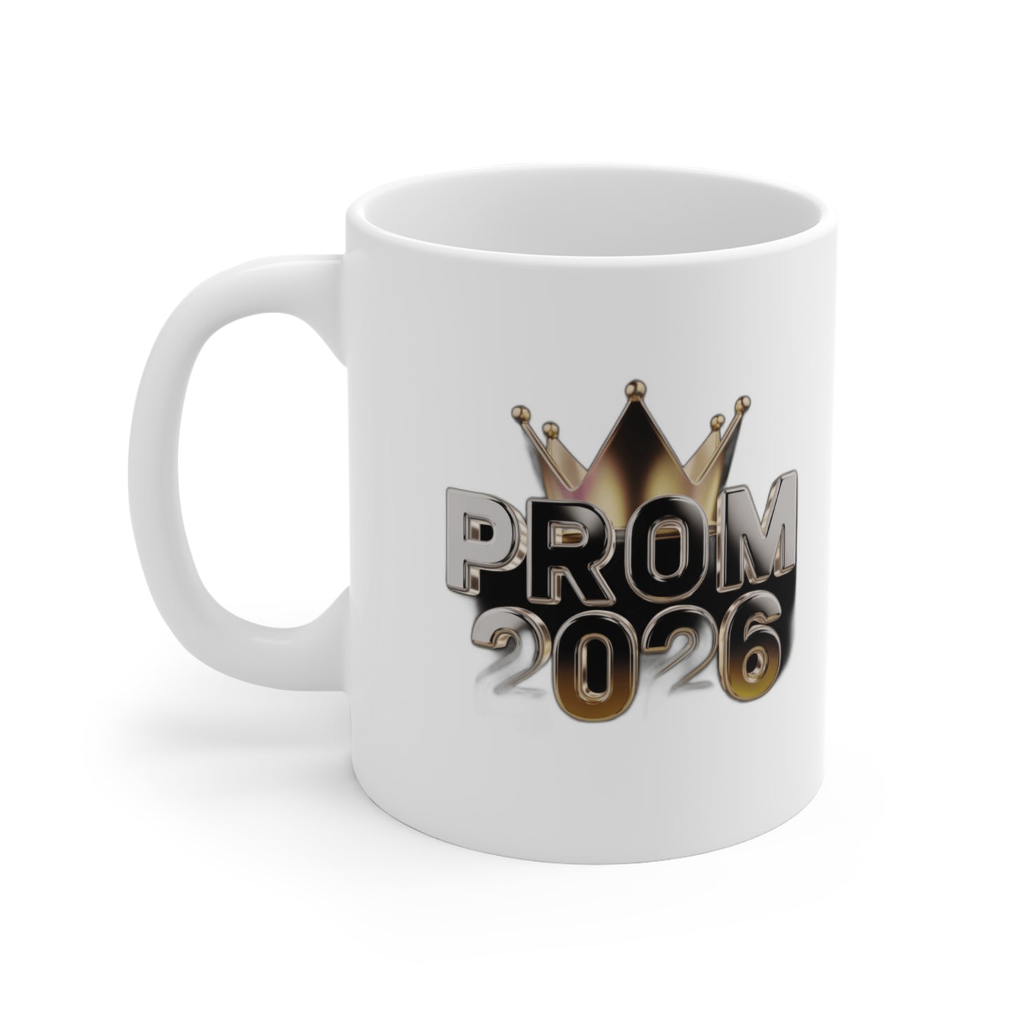 Glowed Up & Showed Up Prom 2026  | Class of 2026 Prom Night Gift Coffee Mug