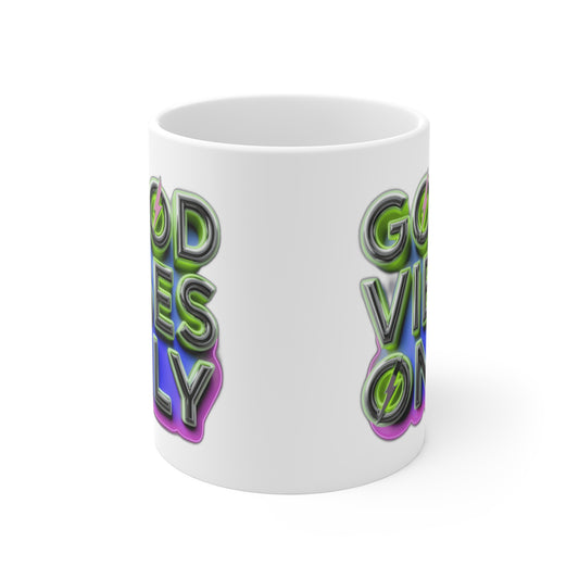 Good Vibes Only (Terms & Conditions Apply) — Funny Feel Good  | Perfect Mother's Day Gift Coffee Mug