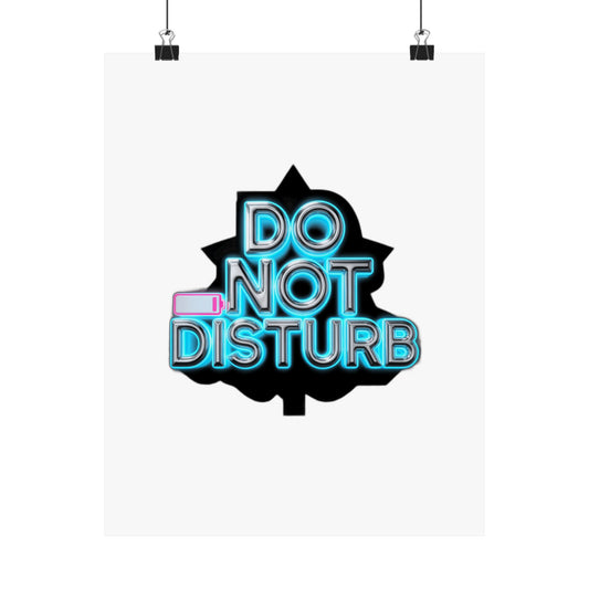 My Social Battery Is At 0% — Do Not Disturb | Funny Introvert Homebody Gift Art Print Poster