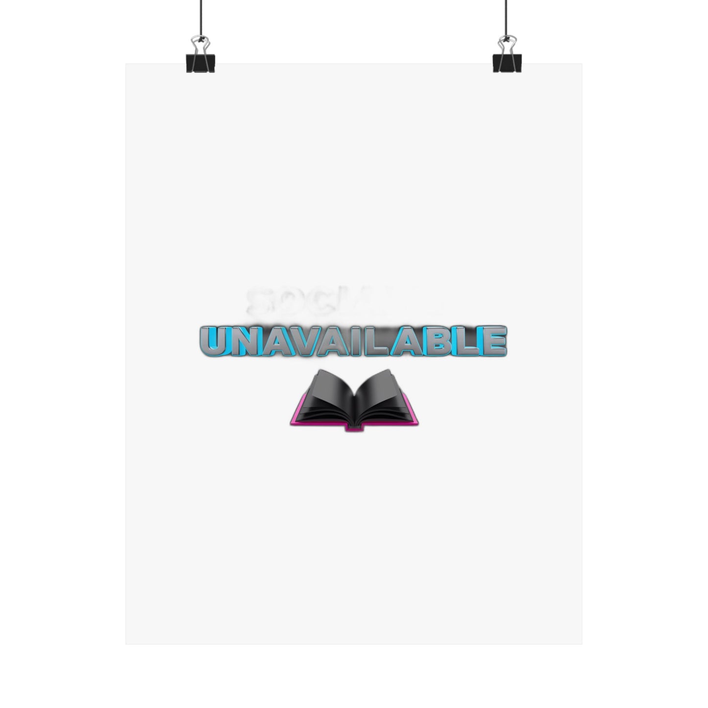 Socially Unavailable Currently Reading  — Funny Book Lover Gift Tee Art Print Poster