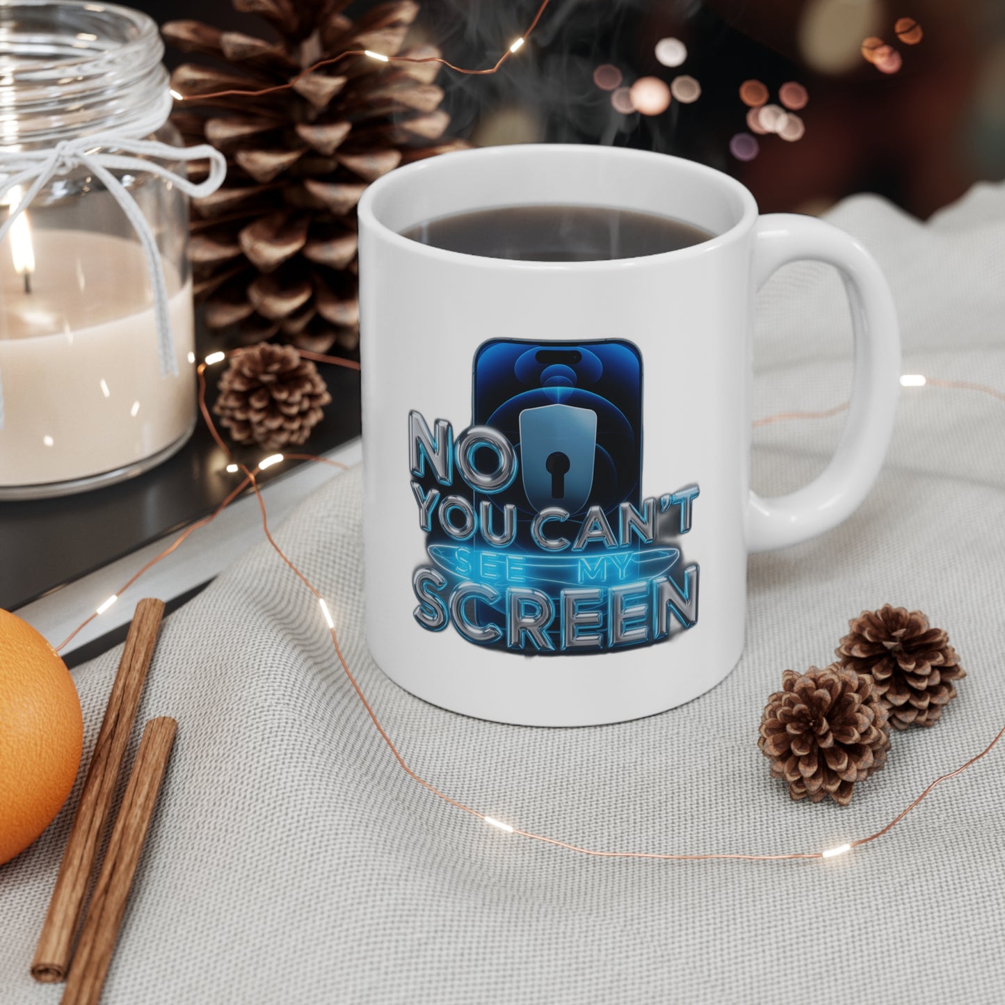 No You Can't See My Screen – Funny Privacy Humor Gift , Mug & More | Introvert Sarcasm Tee Coffee Mug