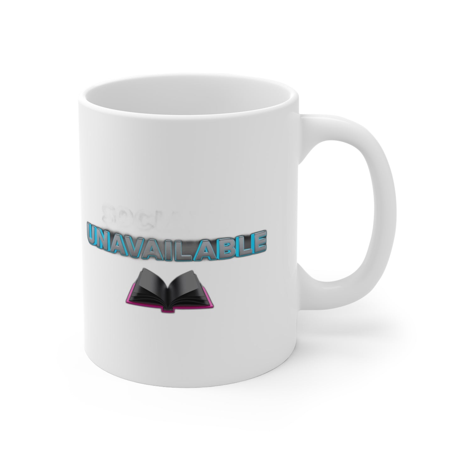 Socially Unavailable Currently Reading  — Funny Book Lover Gift Tee Coffee Mug
