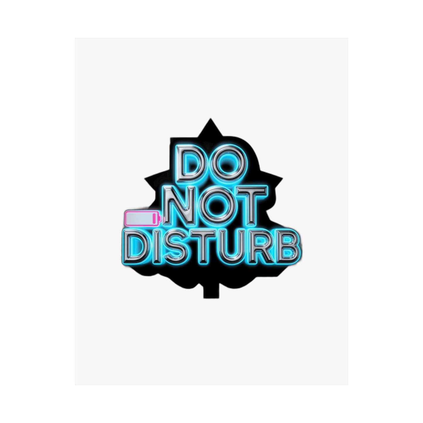 My Social Battery Is At 0% — Do Not Disturb | Funny Introvert Homebody Gift Art Print Poster